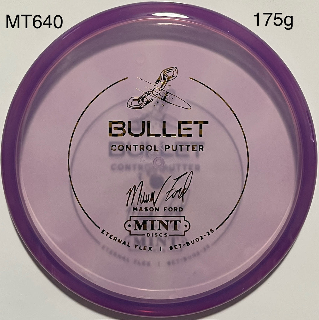 Mint Discs Bullet - Eternal Mason Ford Signature