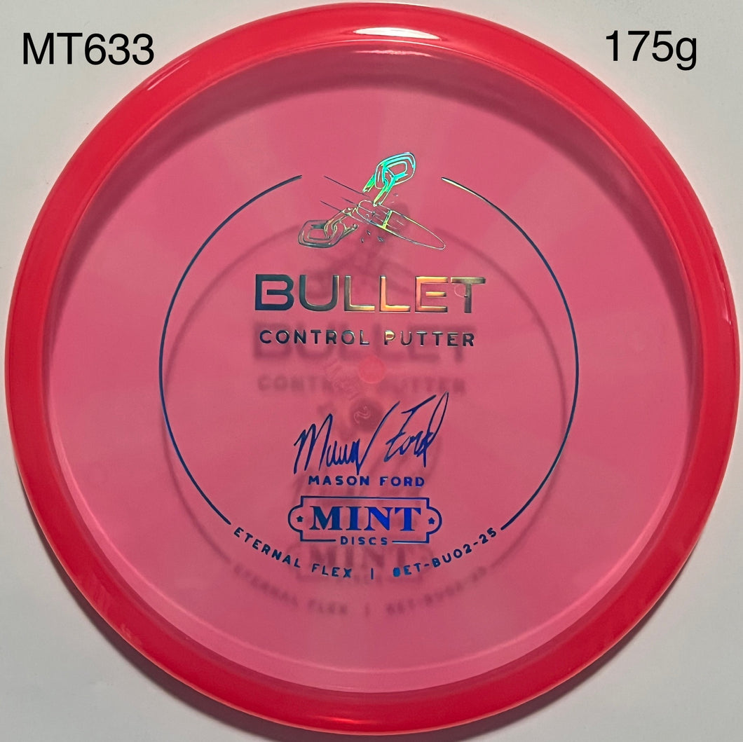 Mint Discs Bullet - Eternal Mason Ford Signature