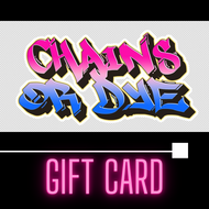 A Chains Or Dye Gift Card